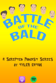 Battle of the Bald (Podcast Series 2021)