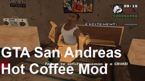 Coffee huh, i only want sex! — one of several responses from carl johnson upon accepting a girlfriend's offer for coffee. Hot Coffee Mod San Andreas Download Free