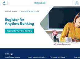 Our anytime internet banking service gives you the flexibility to manage your money at any time 365 days a year, from the comfort of your own home. Ulster Bank Ni Anytime Banking Login Official Login Page