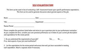 Have you been trying to figure out a way to determine if your employees are due for a raise? 32 Free Self Evaluation Forms Samples Evaluate Your Self