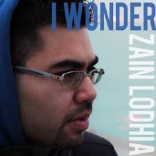 Stream I Wonder by Zain Lodhia