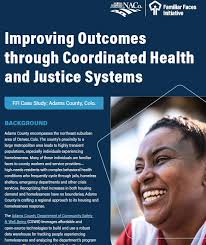 Familiar Faces Initiative: Adams County, Colo.