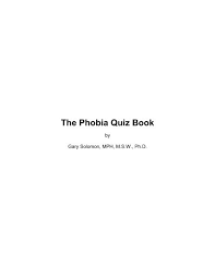 In a time when every side seems convinced it has the answers, the atlantic and hbo are p. The Phobia Quiz Book Cinema Therapy Com
