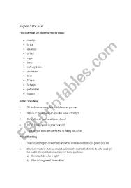 Morgan's rule #1 was that he would only super size a meal at mcdonalds when … Super Size Me Esl Worksheet By Helenk