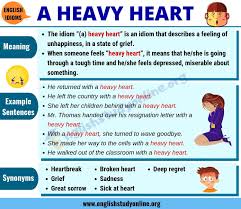 Heavy Heart Heavy Heart English Study Idioms