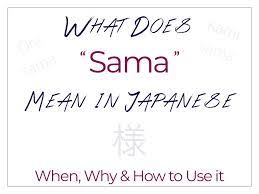 What Does Sama Mean In Japanese When Why How To Use It Japanese Honorific Suffixes Titles Japanese Words Japanese Lesson Free Japanese Lessons