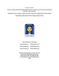 Pertanyaannya adalah bagaimana membuat makalah yang baik dan benar?. Pdf Template Makalah Judul Tidak Boleh Lebih Dari Dua Belas Kata Di Tulis Dalam Huruf Balok Tnr 14 Bold Makalah Ini Disusun Dalam Rangka Memenuhi Tugas Mata Kuliah Nama Mata Kuliah Yang