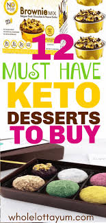 You won't believe these desserts are low sugar! 16 Best Keto Desserts To Buy Whole Lotta Yum
