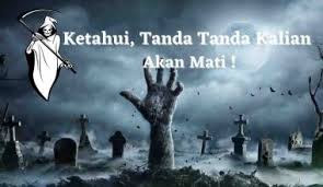 Berikut firasat orang yang akan meninggal: Tanda Orang Akan Meninggal Dunia Arsip Bang Imron