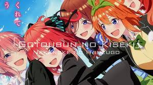 The Quintessential Quintuplets Movie - Theme Song Full『Gotoubun no  Kiseki』by Nakanoke no Itsutsugo - YouTube