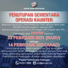 Ke arah pengasuhan yang lebih berkualiti. Portal Jpn Penutupan Sementara Operasi Kaunter Jpn Negeri Pahang