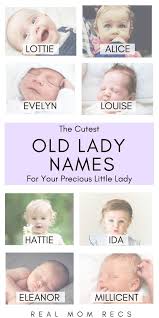 Previous Girl Names The Cutest Child Names For Your Treasured Little Girl Baby Cutest Lady Old Fashion Girl Names Cute Baby Names Old Fashioned Baby Names