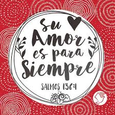 Rede Missionaria Su Amor Es Para Siempre Salmos 136 1 Cordeiro De Deus Cordeiro Deus