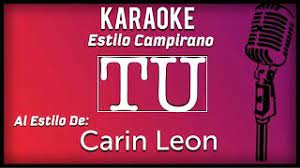 Amorcito mio carin leon karaoke. Tu Karaoke Carin Leon Youtube