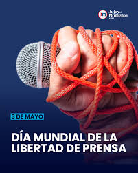 🗞️✊ 3 de mayo: Día Mundial de la Libertad de Prensa Una jornada para recordar que sin periodismo libre no hay democracia posible 🗣️🕊️ Defender el derecho a informar y ser informado