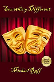 Something Different: Raff, Michael Paul: 9798819676011: Amazon.com: Books