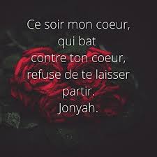 Citation Ce Soir Mon Coeur Qui Bat Contre Ton Coeur Refuse De Te Laisser Partir Movie Posters Movies Poster