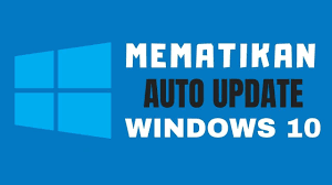 Cara Mematikan Auto Update Windows 10 Windows 10 Windows Science