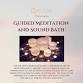 Guided Meditation and Sound Bath event image