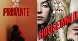 STARTING FRIDAY 1/9--"THE HOUSEMAID" (R). A struggling young woman is  relieved by the chance for a fresh start as a maid for a wealthy couple.  Soon, she discovers that the family's secrets