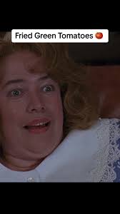 Fried Green Tomatoes Clip of I Am to Old to Be Young