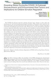 Even though you've been driving for longer. Pdf Parenting Stress During The Covid 19 Outbreak Socioeconomic And Environmental Risk Factors And Implications For Children Emotion Regulation