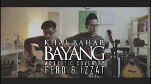 Maybe you would like to learn more about one of these? Khai Bahar Bayang Akustik Cover By Fero Izzat With Solo Guitar Chords Chordify