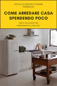 Pin Su Arredamento Low Cost