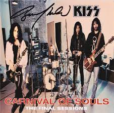 Autographed KISS Carnival Of Souls CD - BruceKulick.com-The Official Bruce  Kulick Website