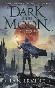 Dark Is The Moon Ebook By Ian Irvine Rakuten Kobo In 2020 Fantasy Book Covers Fantasy Books To Read Graphic Novel Cover