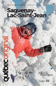 Saguenay Lac Saint Jean Official Tourist Guide 2018 2019 Edition By Tourisme Saguenay Lac Saint Jean Tourism Issuu