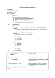 Among the complete standards for this grade, third graders will be asked to: Lesson Plan Science Magnetism