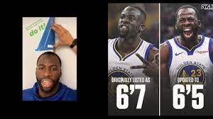 This is an approximate height obtained from different resources. Draymond Green Shows His Real Height Measurement Proves Doubters Wrong Fadeaway World