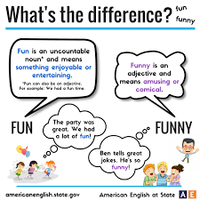 7 ten short english jokes. American English At State Are You Funny Do You Like To Have Fun English Language Learners Often Confuse The Words Fun And Funny Learn How To Use Them Correctly With This