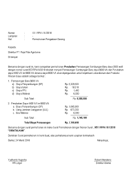 Beberapa di antaranya seperti surat permohonan dana, surat permohonan izin cuti, surat permohonan kerjasama, surat permohonan beasiswa, hingga. Surat Permohonan Pengadaan Barang Ii