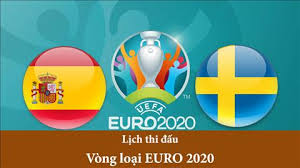 Scotland vs ch séc, ba lan vs slovakia và tây ban nha vs thụy điển. Lá»‹ch Thi Ä'áº¥u Vong Loáº¡i Euro 2020 LtÄ' Bong Ä'a Chau Au Hom Nay