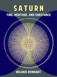 Saturn Time Heritage And Substance Kindle Edition By