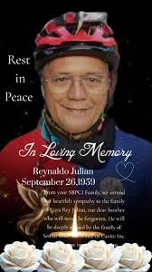 From your SBPCI Family ,we extend our heartfelt sympathy to the family of  Kuya Reynaldo Julian , our dear brother who will never be forgotten. He  will be deeply missed by the family of Senior Bikers ...