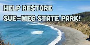 Help restore Sue-meg State Park!