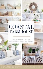 The Best Coastal Farmhouse Decor On Amazon One Thousand Oaks In 2020 Coastal Farmhouse Decor Coastal Chic Living Room Beachy Living Room