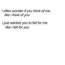 2808 quotes have been tagged as sad: Thinking Aesthetic Sad Quotes And Love Image 6343037 On Favim Com