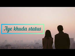 Aye Khuda Status Paathshaala Salim Merchant Status Whatsapp Status Youtube In 2020 Status Lyrics Merchants A e d e a e d e. pinterest