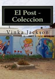 Duration any long __ medium short __. El Post Vinka Jackson Complete Articles Spanish Edition Jackson Vinka 9781494951993 Amazon Com Books