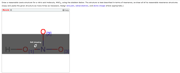 We did not find results for: Draw A Reasonable Lewis Structure For A Nitric Acid Chegg Com
