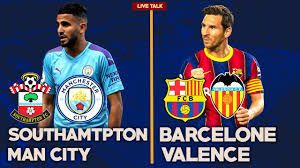 Odavad lennud marsruudil valence barselona. Match Live Southampton Manchester City Barcelona Valence Footime Youtube