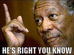 Image 566702 Morgan Freeman Know Your Meme