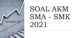 Contoh soal akm yang menjodohkan download file guru. Download Soal Akm 2021 Semua Mata Pelajaran Sma Pdf Doc