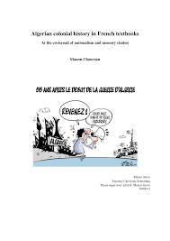 Il lance son nouveau programme sos ma famille a besoin d'aide et, à cette occasion, il est venu à la rencontre de la rédaction de melty.fr. Pdf Algerian Colonial History In French Textbooks At The Crossroad Of Nationalism And Memory Clashes Master Thesis Erasmus University Rotterdam