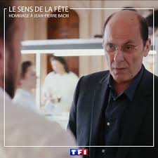 Comme d'habitude, max a tout coordonné : Tf1 Le Sens De La Fete Ce Soir Nous Rendons Hommage A Jean Pierre Bacri Facebook