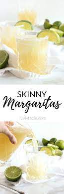The Best Skinny Margaritas Recipe Mexican Food Recipes Skinny Margarita Simple Ingredient